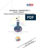 General Chemistry 2: Quarter 1, Module 6 Phase Diagram of Water and Carbon Dioxide