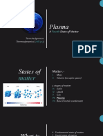 Plasma: A State of Matter