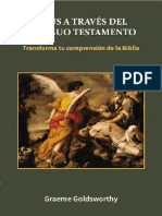 Jesús A Través Del Antiguo Testamento Transforma Tu Comprensión de La Biblia - Graeme Goldsworthy