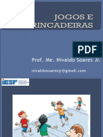 Metodologia JOGOS E BRINCADEIRAS