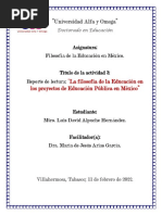 Actividad 3 Reporte de Lectura La Filosofía de La Educación en Los Proyectos de Educación Pública en México