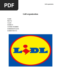 Lidl Organization: Name: Roll. No: Class Subject: Course Number: Submission Date: Submitted To