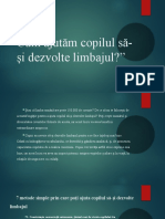 Cum Ajutăm Copilul Să-Și Dezvolte Limbajul