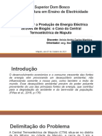 Implementar A Produção de Energia Eléctrica Através Do