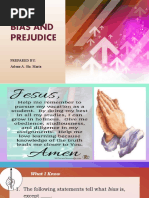 Bias and Prejudice: Prepared By: Arlene A. Sta. Maria