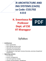 Computer Architecture and Operating Systems (Caos) Course Code: CS31702 4-0-0