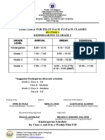 Timetable For Pilot Face To Face Classes: Key Stage 1 Kindergarten To Grade 3 Grade Level Arrival Break Dismissal