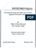 Ward Churchill, Jim Vander Wall - The COINTELPRO Papers - Documents From The FBI's Secret Wars Against Domestic Dissent-South End Press (1990)