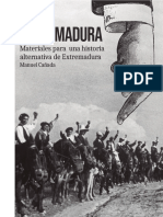 Otra Extremadura. Materiales para Una Historia Alternativa de Extremadura