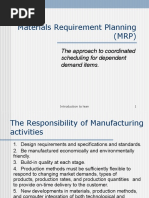 Materials Requirement Planning (MRP) : The Approach To Coordinated Scheduling For Dependent Demand Items