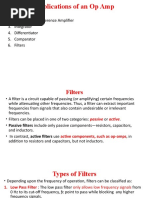 Adder 2. Subtractor or Difference Amplifier 3. Integrator 4. Differentiator 5. Comparator 6. Filters