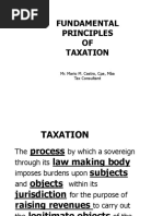 Fundamental Principles OF Taxation: Mr. Mario M. Castro, Cpa, Mba Tax Consultant