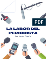 La Labor Del Periodista