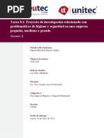 S8 - Tarea 8.1 - Proyecto de Investigación Relacionado Con Problemáticas de Higiene y Seguridad en Una Empresa