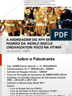 Abordagem Do APH - 1° Workshop de SAlvamento Veicular CBMDF - Release