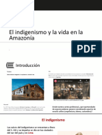 El Indigenismo y Vida en La Amazonía