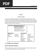 Variable Cost Variances Direct Material Variances: Variance Analysis