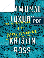 Communal Luxury The Political Imaginary of The Paris Commune by Kristin Ross (Z-Lib - Org) - Traducido