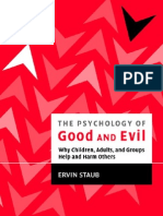 The Psychology of Good and Evil