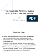 Prinsip Legal Etis Dan Lintas Budaya Dalam Asuhan Keperawatan Jiwa