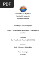 Ensayo, Los Metodos de Investigacion y El Dilema de Su Eleccion.