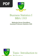 Business Statistics I BBA 1303: Muktasha Deena Chowdhury Assistant Professor, Statistics, AUB