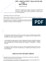 3.2 Organización, Asignación Y Balanceo de LOS Recursos