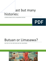 "One Past But Many Histories:: Controversies in The Philippine History