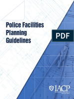 Police Facilities Planning Guidelines: 44 Canal Center Plaza, Suite 200 Alexandria, VA 22314, USA 1.800.THE - IACP