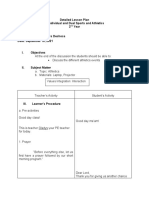 Detailed Lesson Plan in Individual and Dual Sports and Athletics 2 Year Name of Student: Gladys Dechosa Date: September 16, 2021 I. Objectives