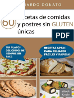 60 Recetas de Comidas y Postres Sin Gluten Unicas (Spanish Edition) - Leonardo Donato