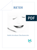 Re'Eh: Rabbi Avraham Chachamovits