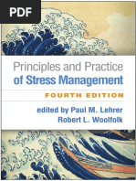 Principles and Practice of Stress Management, Fourth Edition (Paul M. Lehrer, Robert L. Woolfolk)