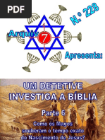 228 - UM DETETIVE INVESTIGA A BÍBLIA - Parte 6