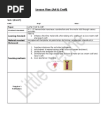 Lesson Plan (Art & Craft) : Topic: Content Standard Learning Standard: Materials Needed: Homework