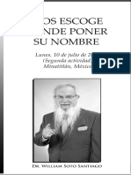 Dios Escoge Dónde Poner Su Nombre: Lunes, 10 de Julio de 2000 (Segunda Actividad) Minatitlán, México