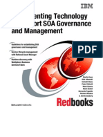 Implementing Technology To Support SOA Governance and Management