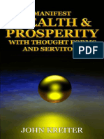 (John Kreiter) Manifest Wealth and Prosperity With Thought Forms and Servitors