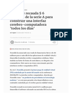 Neurable Recauda $ 6 Millones de La Serie A para Construir Una Interfaz Cerebro-Computadora 'Todos Los Días'