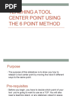 Teaching A Tool Center Point Using The 6 Point Method