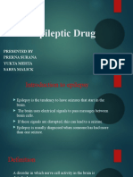 Antiepileptic Drug: Presented by Prerna Surana Yukta Mehta Sarfa Malick