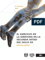 Octavio Rivero Serrano, Miguel Tanimoto - El Ejercicio de La Medicina en La Segunda Mitad Del Siglo XX (Tercera Parte) - Siglo XXI (2007)