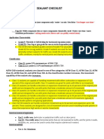 Sealant Checklist: But Longer Cure Time / Expensive