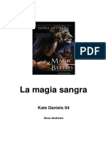 Kate Daniels 04 - La Magia Sangra