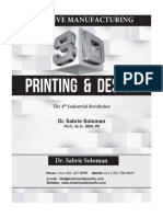 Additive Manufacturing Technology - The 3D Printing & Design The 4th Industrial Revolution - A 500 Page-Book of Innovation.