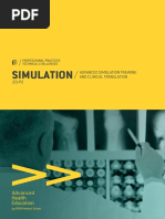 Simulation: Advanced Simulation Training and Clinical Translation