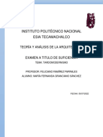 Instituto Politécnico Nacional Esia Tecamachalco: Teoría Y Análisis de La Arquitectura