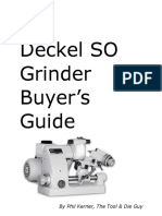 The Deckel SO Grinder Buyer's Guide: by Phil Kerner, The Tool & Die Guy