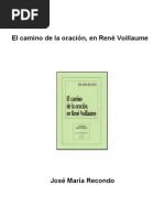 Recondo, Jose Maria - El Camino de La Oracion en Rene Voillaume