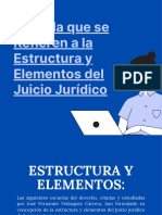 Escuela Que Se Refieren A La Estructura y Elementos Del Juicio Jurídico